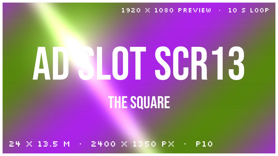 Ad slot preview for screen SCR13 on The Square