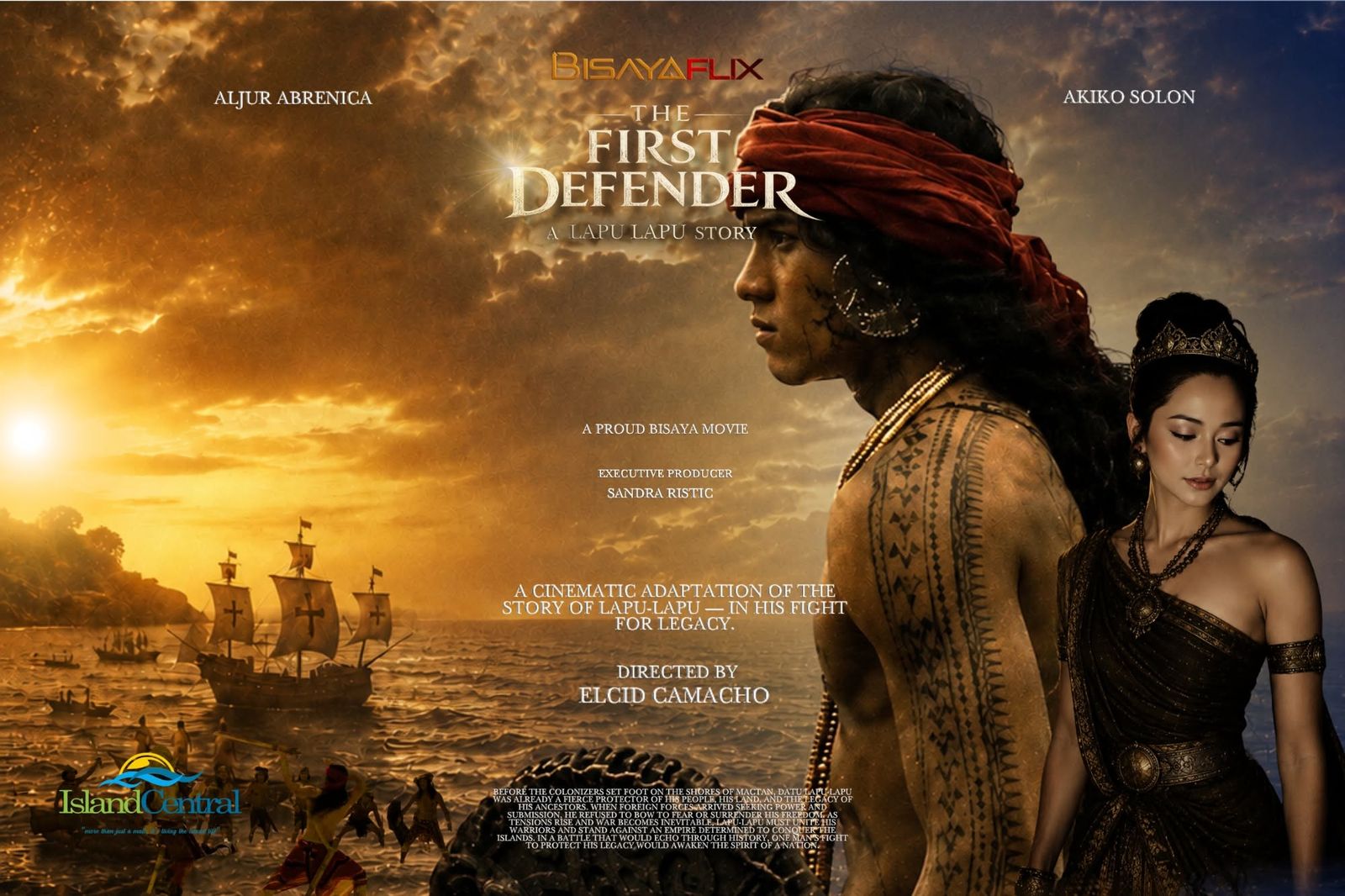 The film's landscape poster: Lapu-Lapu in profile, Reyna Bulakna, and the Spanish ships at sunset